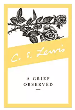 a grief observed